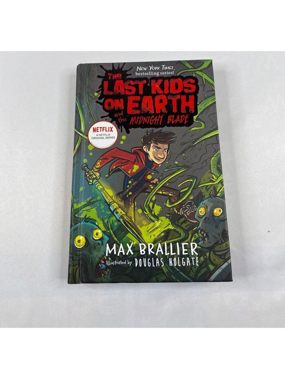 The Last Kids on Earth and the Nightmare King Hardcover by Max Brallier